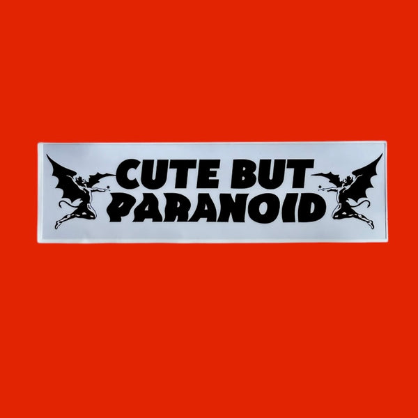 Cute But Paranoid Plain Jane X GC bumper sticker